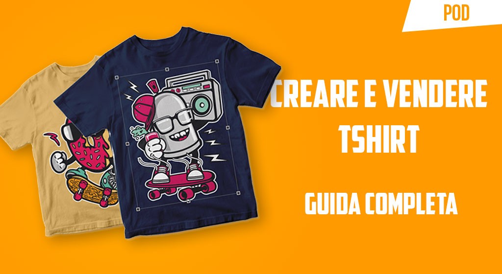 creare e vendere t-shirt magliette