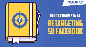 facebook retargeting guida completa