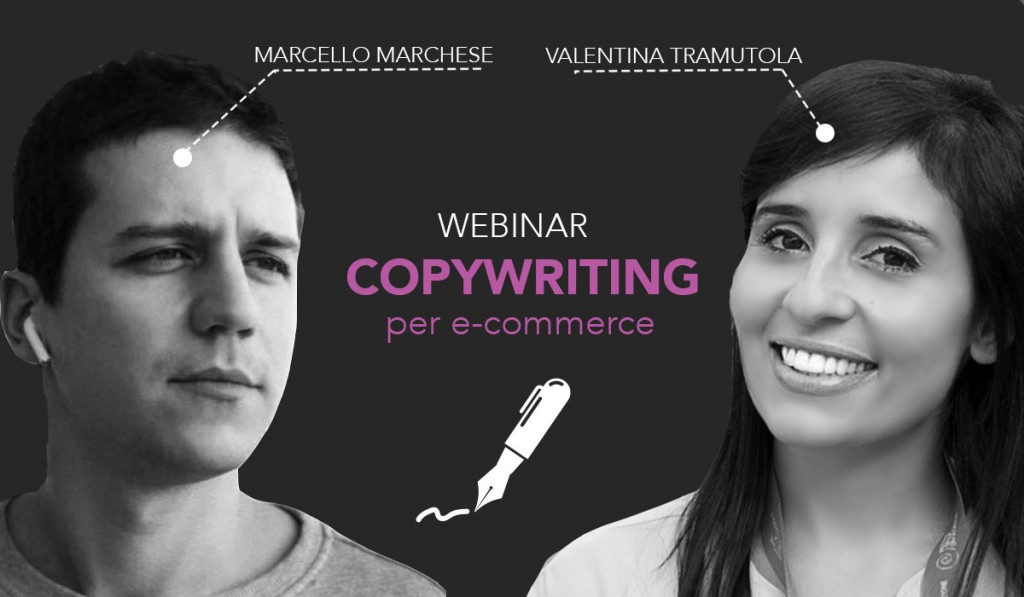 marchese-tramutola-webinar webinar marcello-marchese valentina-tramutola copywriting per e-commerce