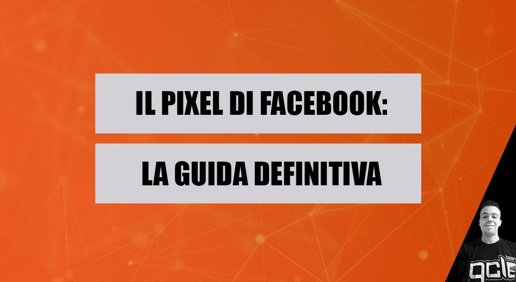Guida-definitiva-Pixel-di-facebook