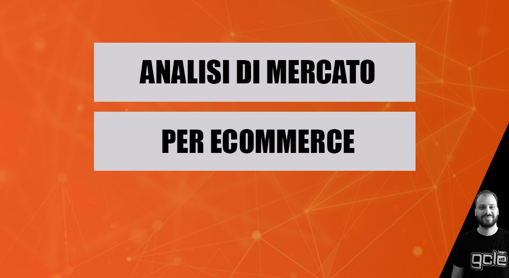 analisi di mercato per ecommerce